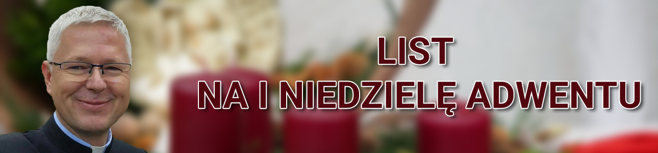 List Rektora PMK  na I Niedzielę Adwentu 2025